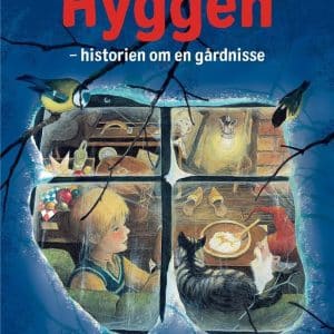 Hyggen - Historien Om En Gårdnisse - Lars-henrik Olsen - Bog