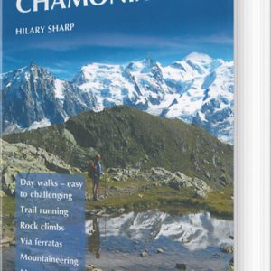 Chamonix Mountain Adventures - Hilary Sharp - English Book