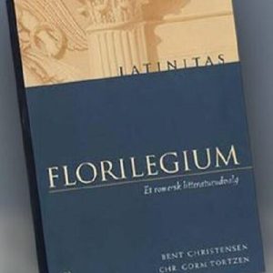 Florilegium - Bent Christensen - Bog