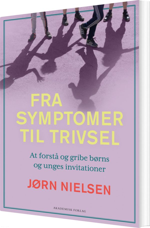 Fra Symptomer Til Trivsel - Jørn Nielsen - Bog