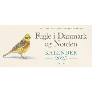 Fugle i Danmark og Norden - Kalender - Årbog - hardcover