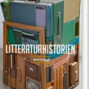 Litteraturhistorien - Kort Fortalt - Henrik Poulsen - Bog