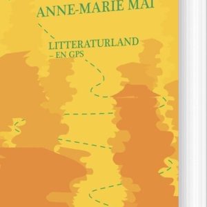 Litteraturland - Anne-marie Mai - Bog