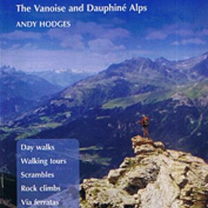 Mountain Adventure In The Maurienne - Andy Hodges - English Book