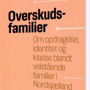 Overskudsfamilier - Dil Bach - Bog