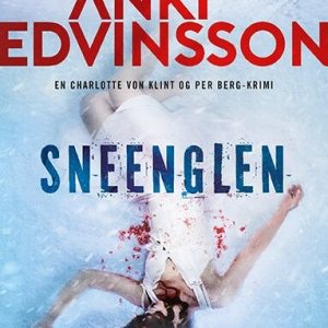 Sneenglen - Anki Edvinsson Hedström - Bog