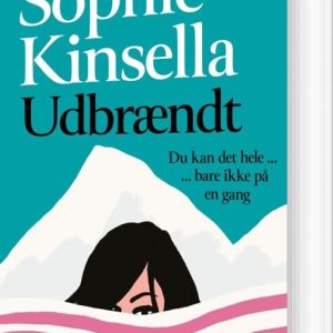 Udbrændt - Sophie Kinsella - Bog