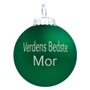 Verdens Bedste Mor julekugle - grøn mat