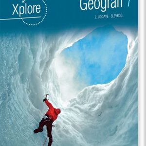 Xplore Geografi 7 Elevbog - 2. Udgave - Poul Kristensen - Bog