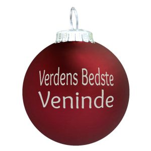 Verdens Bedste Veninde julekugle - mørk rød